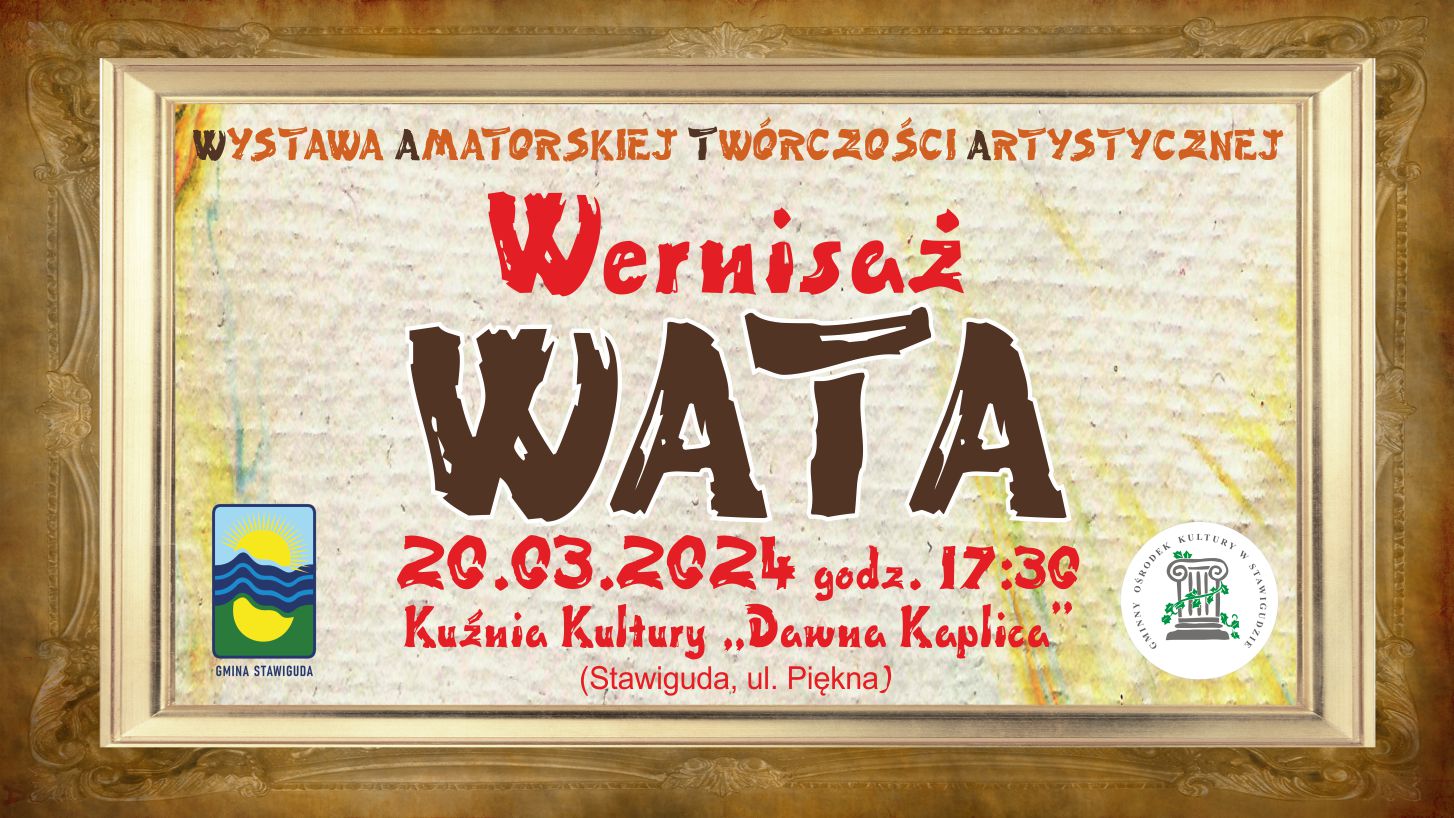 WATA - wernisaż wystawy 2024