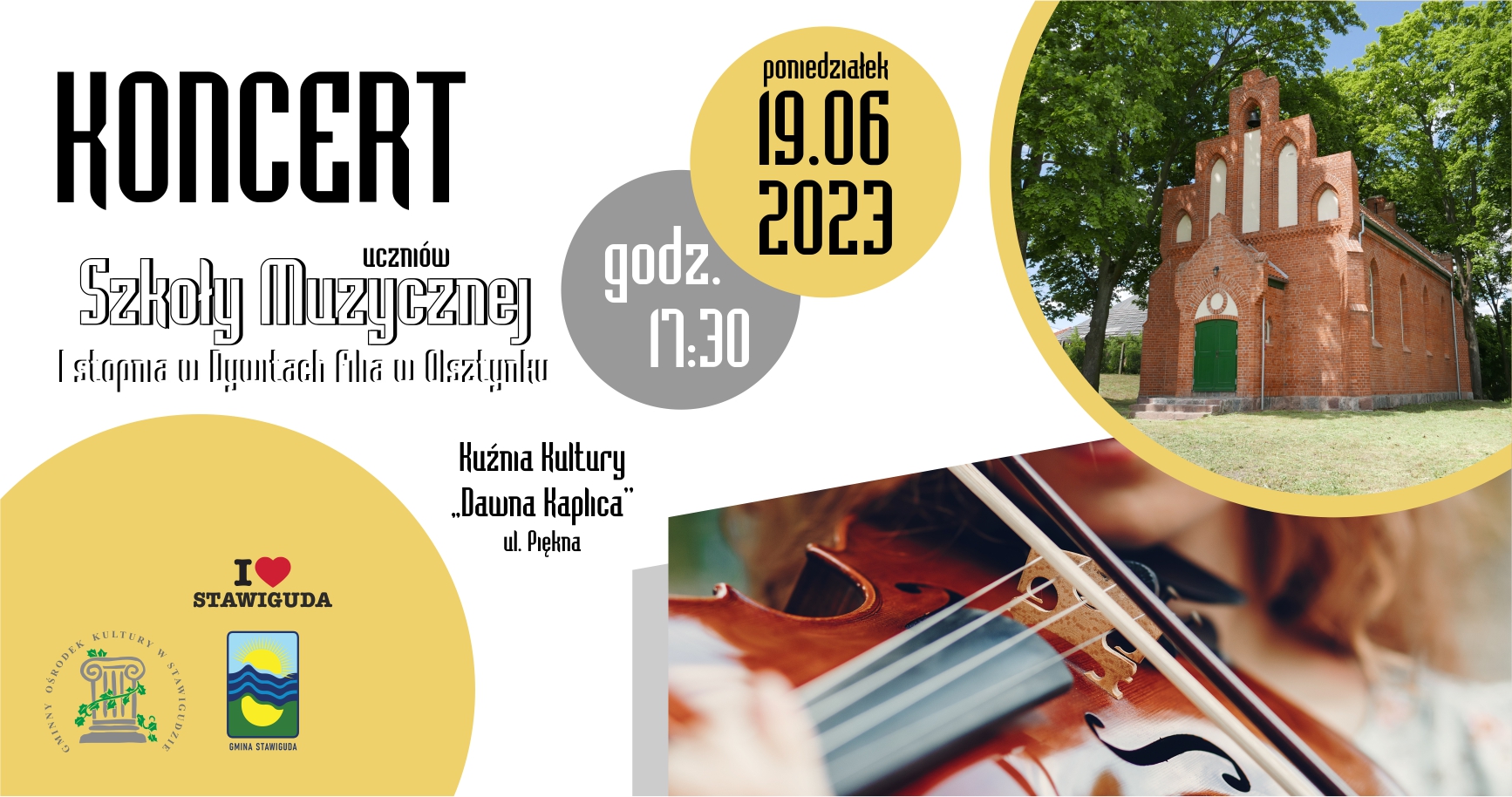 Koncert uczniów Szkoły Muzycznej w Kuźni Kultury "Dawna Kaplica" w Stawigudzie