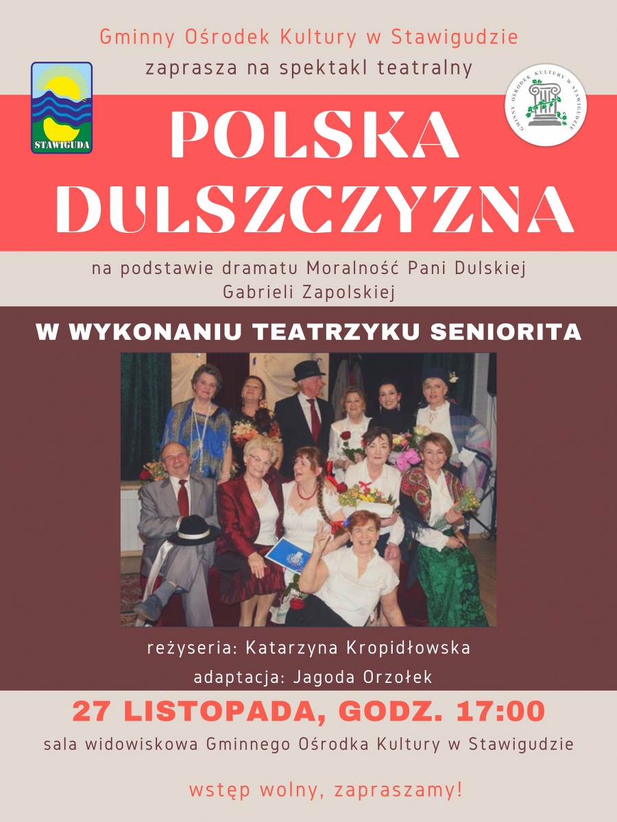 Przedstawienie teatralne Polska Dulszczyzna