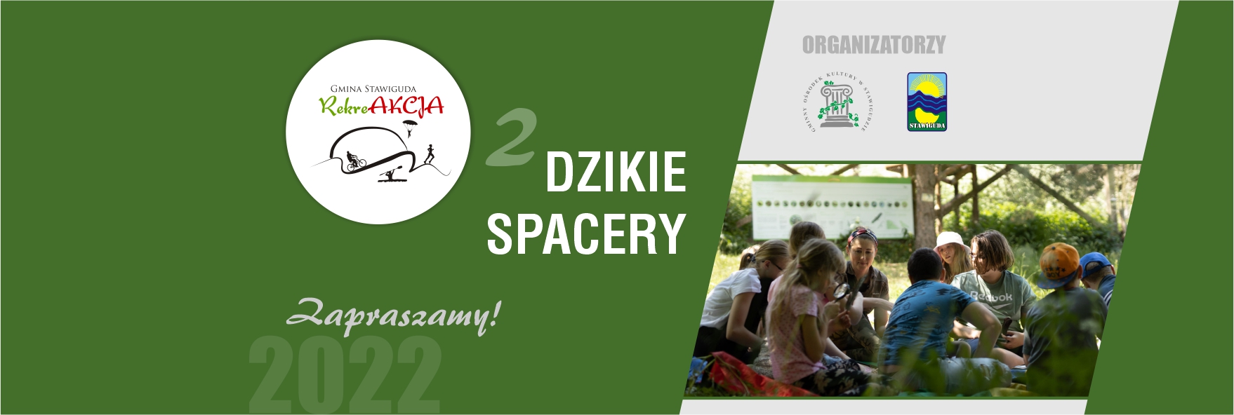 DZIKIE SPACERY/ Ruś- drugie spotkanie