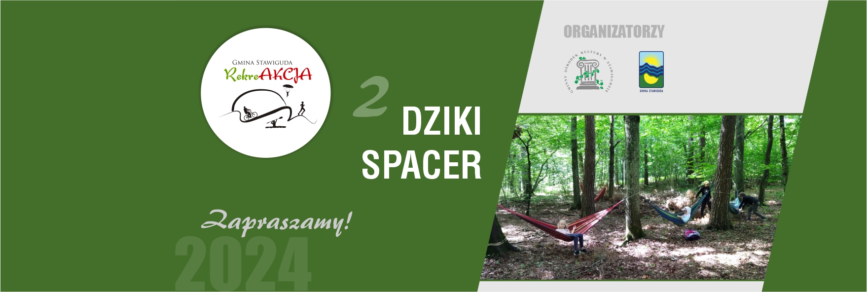 2 DZIKI SPACER- Leśnictwo Kieraj