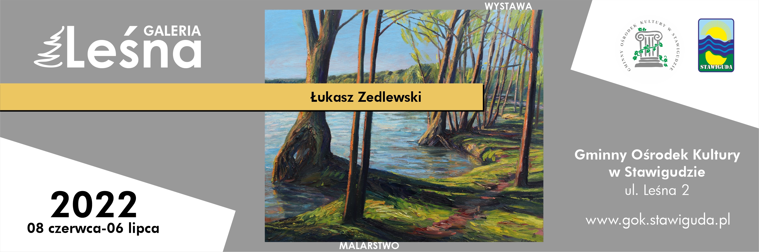 Wystawa malarstwa Łukasza Zedlewskiego w Galerii Leśnej