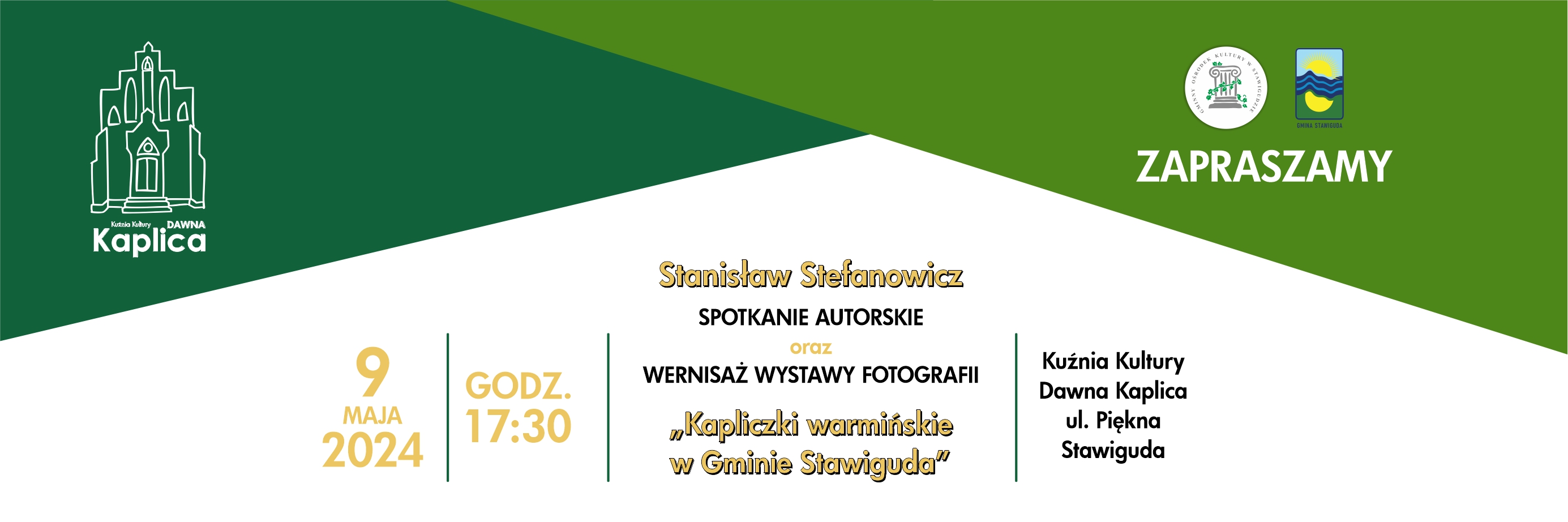 Spotkanie autorskie ze Stanisławem Stefanowiczem oraz wernisaż wystawy fotografii pt. "Kapliczki warmińskie w Gminie Stawiguda” 