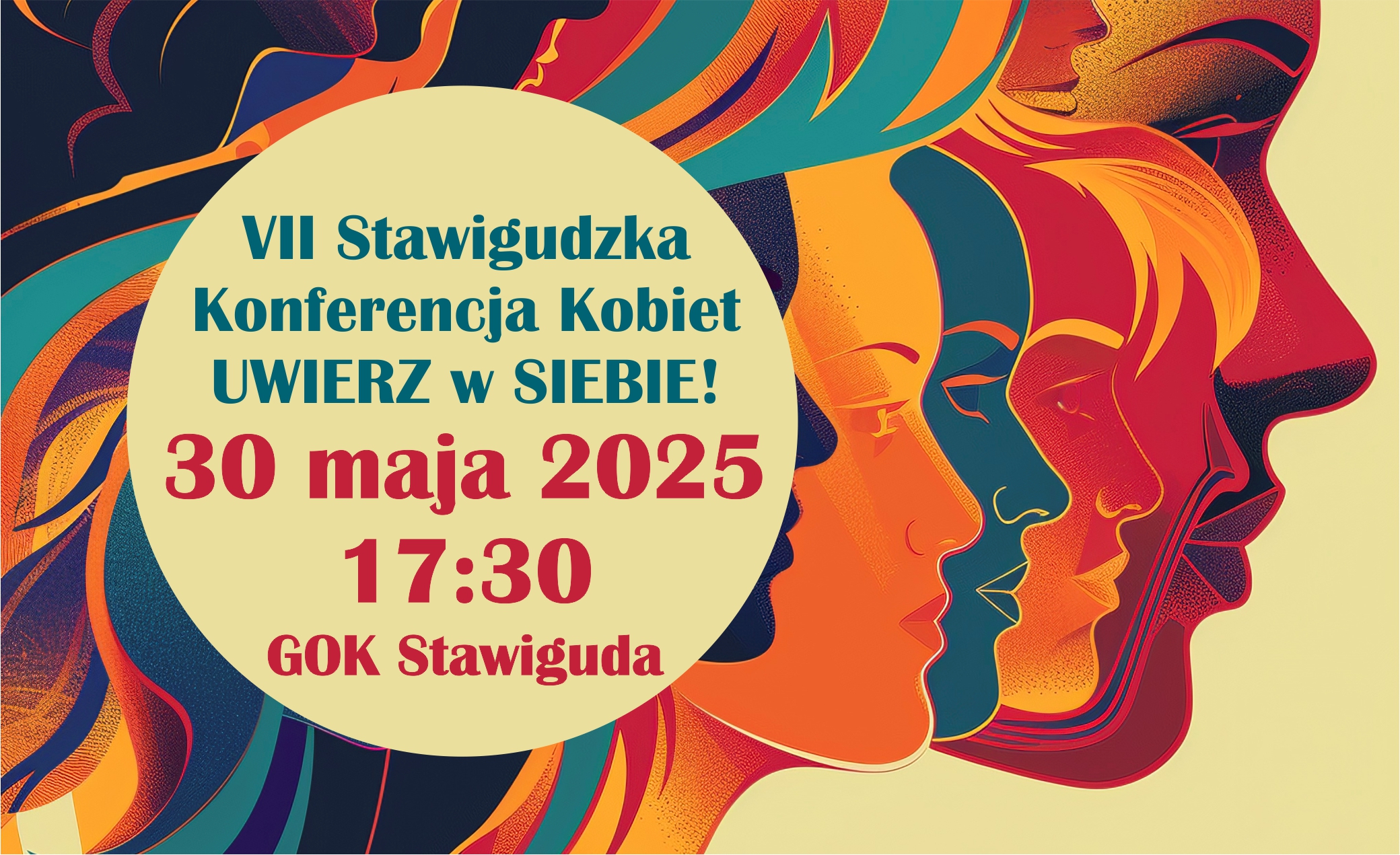 VII Stawigudzka Konferencja Kobiet - UWIERZ w Siebie!
