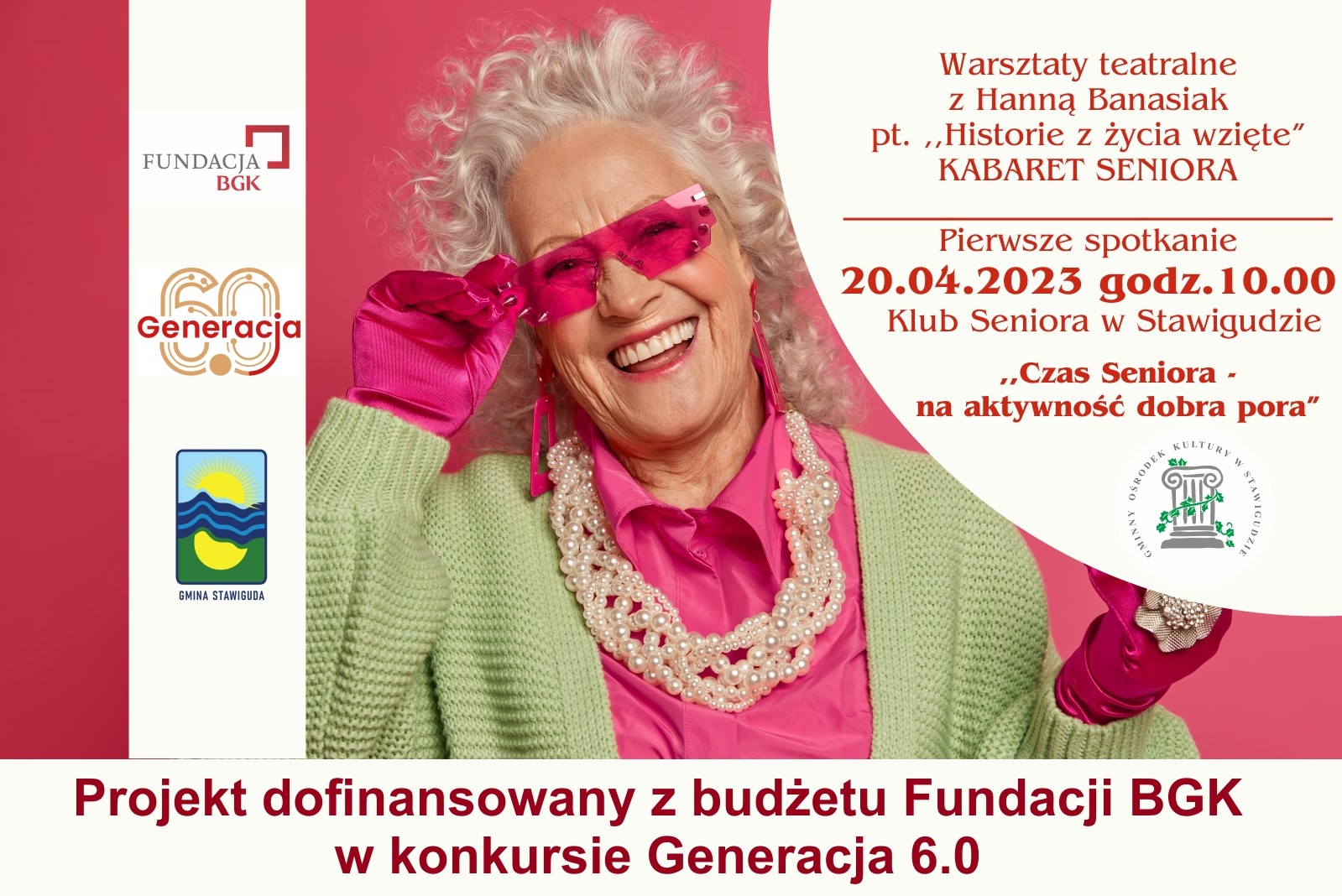 START Zajęć teatralnych - KABARET SENIORA z Fundacją BGK- historie z życia wzięte