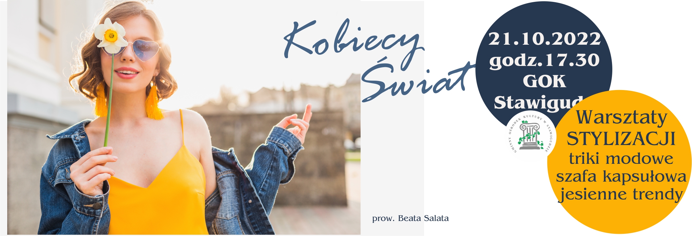 Kobiecy Świat - warsztaty stylizacji - moda, triki, trendy