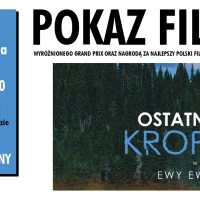 Pokaz filmu "Do ostatniej kropli"