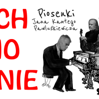 Zapraszamy na Koncert "Niech Wino Płynie" - piosenki Jana Kantego Pawluśkiewicza, 25 maja 2024 r. godz. 18:00 