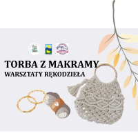 Warsztaty rękodzieła - TORBA z MAKRAMY